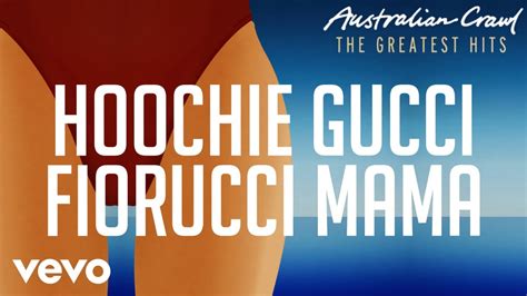 The Meaning Behind The Song: Hoochie Gucci Fiorucci Mama by 